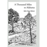 A Thousand Miles to Alabama