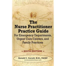 The Nurse Practitioner Practice Guide - SIXTH EDITION: For Emergency Departments, Urgent Care Centers, and Family Practices