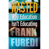 Wasted