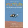 Weltflug: The Gyroplane Dream