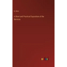 A Short and Practical Exposition of the Services