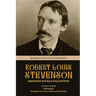 Robert Louis Stevenson Greatest Novels Collection: Treasure Island, Kidnapped, Strange Case of Dr. Jekyll and Mr. Hyde