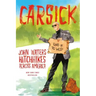 Carsick: John Waters Hitchhikes Across America