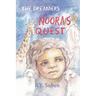 The Dreamers - Noora's Quest