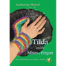 Tilda and the Mines of Pergatt
