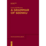 A Grammar of Seenku