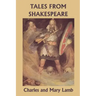 Tales from Shakespeare (Yesterday's Classics)