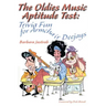 The Oldies Music Aptitude Test: Trivia Fun for Armchair Deejays