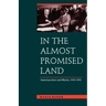 In the Almost Promised Land: American Jews and Blacks, 1915-1935
