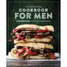 The Essential Cookbook for Men: 85 Healthy Recipes to Get Started in the Kitchen