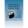 The Metaphysical Mind: Probing the Biology of Philosophical Thought