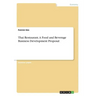 Thai Restaurant. A Food and Beverage Business Development Proposal