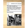 The Male-Coquette: Or, Seventeen Hundred Fifty-Seven. in Two Acts. as It Is Performed at the Theatre-Royal in Drury-Lane.