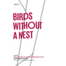 Birds without a Nest: A Novel: A Story of Indian Life and Priestly Oppression in Peru