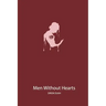 Men Without Hearts