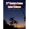 21st Century Canon of Lunar Eclipses - Black and White Edition