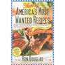 More of America's Most Wanted Recipes: More Than 200 Simple and Delicious Secret Restaurant Recipes--All for $10 or Less!