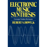 Electronic Music Synthesis: Concepts, Facilities, Techniques