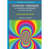 Complex Variables: A Physical Approach with Applications