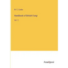 Handbook of British Fungi: Vol. 2