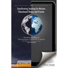 Transforming Teaching For Mission: Educational Theory and Practice