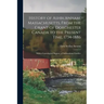 History of Ashburnham, Massachusetts, From the Grant of Dorchester Canada to the Present Time, 1734-1886: With a Genealogical Register of Ashburnham F