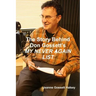 The Story Behind Don Gossett's MY NEVER AGAIN LIST