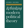 Rethinking Modern Political Theory: Essays 1979 1983