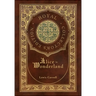 Alice in Wonderland (Royal Collector's Edition) (Illustrated) (Case Laminate Hardcover with Jacket)