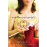 Needles and Pearls