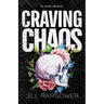 Craving Chaos