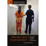 Women and Incarceration: Global Lives in Focus