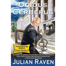 Odious And Cerberus: An American Immigrant's Odyssey And His Free Speech Legal War Against Smithsonian Corruption