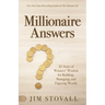 Millionaire Answers: 25 Years of Winners' Wisdom for Building, Managing, and Enjoying Wealth