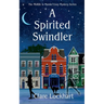 A Spirited Swindler