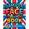 Simple Face: Colouring Book for Teens Featuring Bold Designs, Rock Music Themes, and Fun Graffiti-Style Pages for Relaxation and Stress Relief
