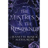 The Mistress & The Renowned: A Hades & Persephone Retelling