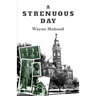 A Strenuous Day