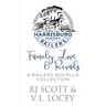 Family, Love & Rivals: A Railers Hockey Novella Collection