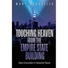 Touching Heaven from the Empire State Building: Glory Encounters in Heavenly Places