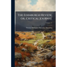 The Edinburgh Review, or, Critical Journal; Volume 17