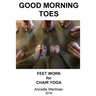 Good Morning Toes: Feet Work for Chair Yoga