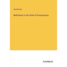 Methodism in the State of Pennsylvania