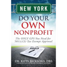 New York Do Your Own Nonprofit: The ONLY GPS You Need for 501c3 Tax Exempt Approval