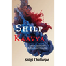 Shilp Kaavya: Love, Opportunity and Random Thoughts