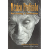 México Profundo: Reclaiming a Civilization