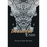 Beautiful Ends