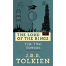 The Two Towers: The Lord of the Rings: Part Two