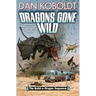 Dragons Gone Wild