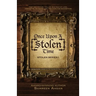 Once Upon A [Stolen] Time: [Stolen] Series I